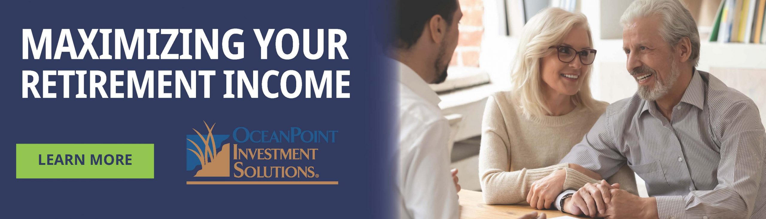 Maximize your retirement with Ocean Point Investment Solutions